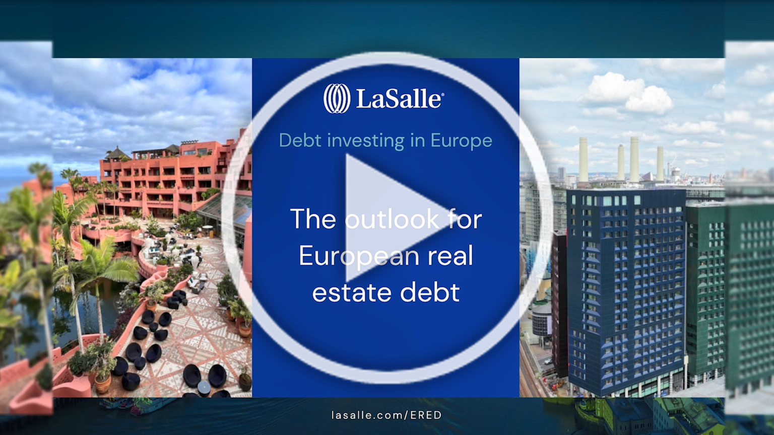 An overview of real estate debt at LaSalle - LaSalle Investment Management